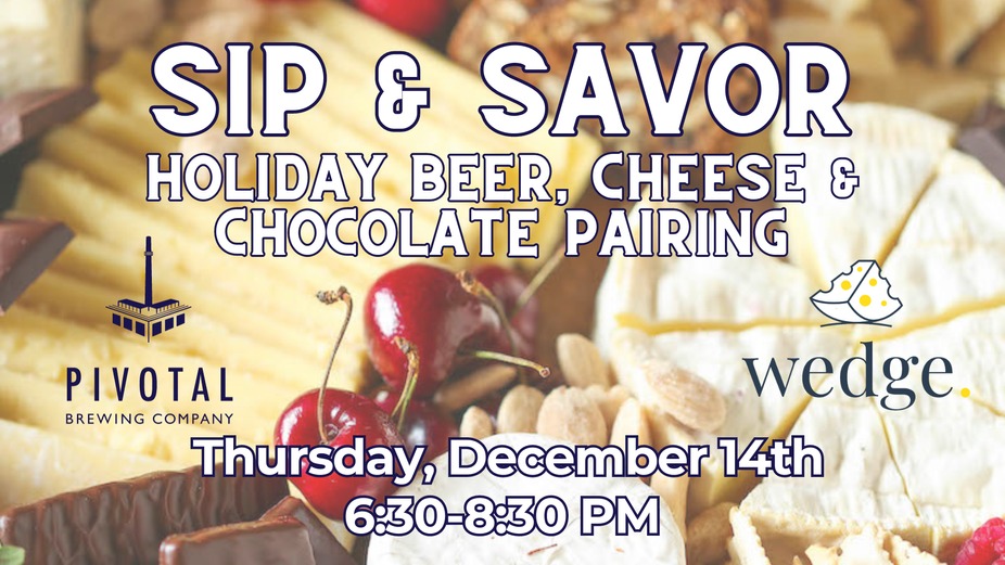 Sip & Savor: Holiday Beer, Cheese, and Chocolate Pairing event photo