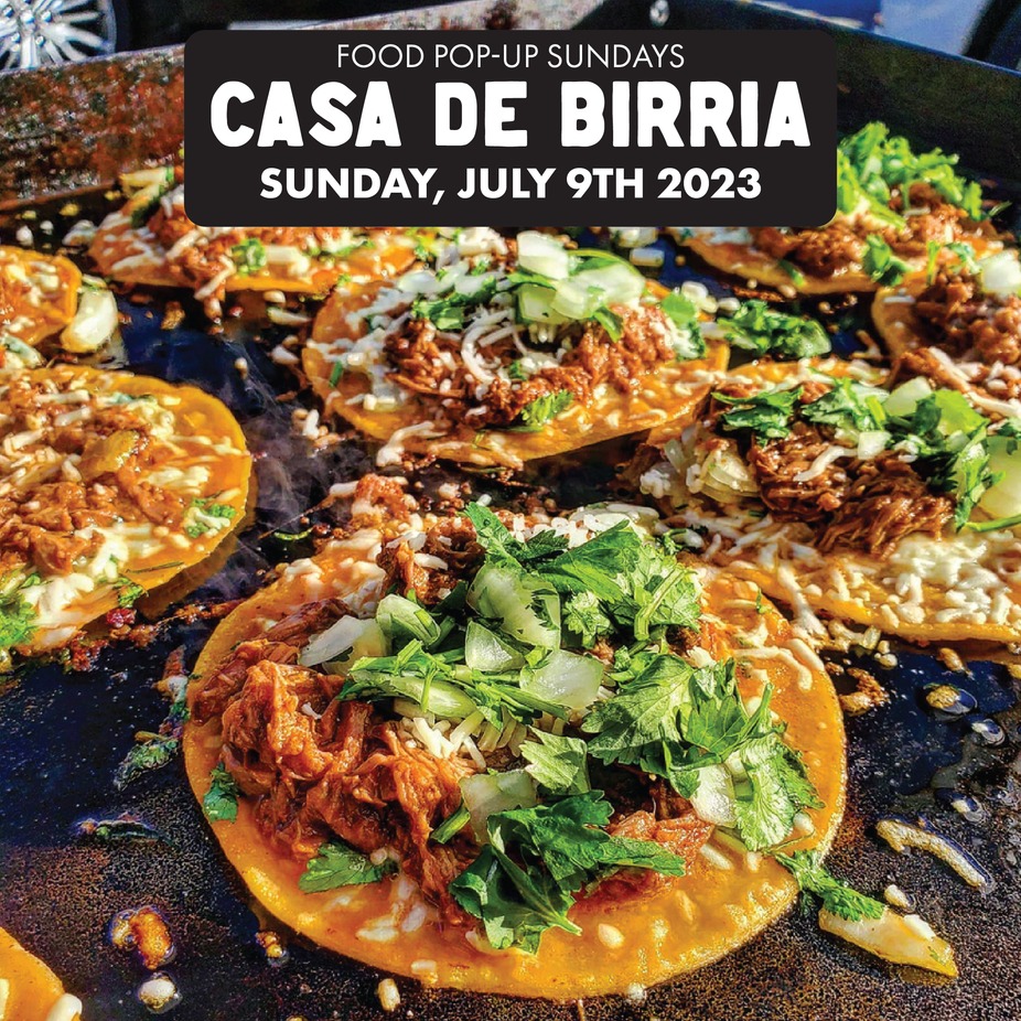 Food Pop-up Sundays: Casa De Birria event photo