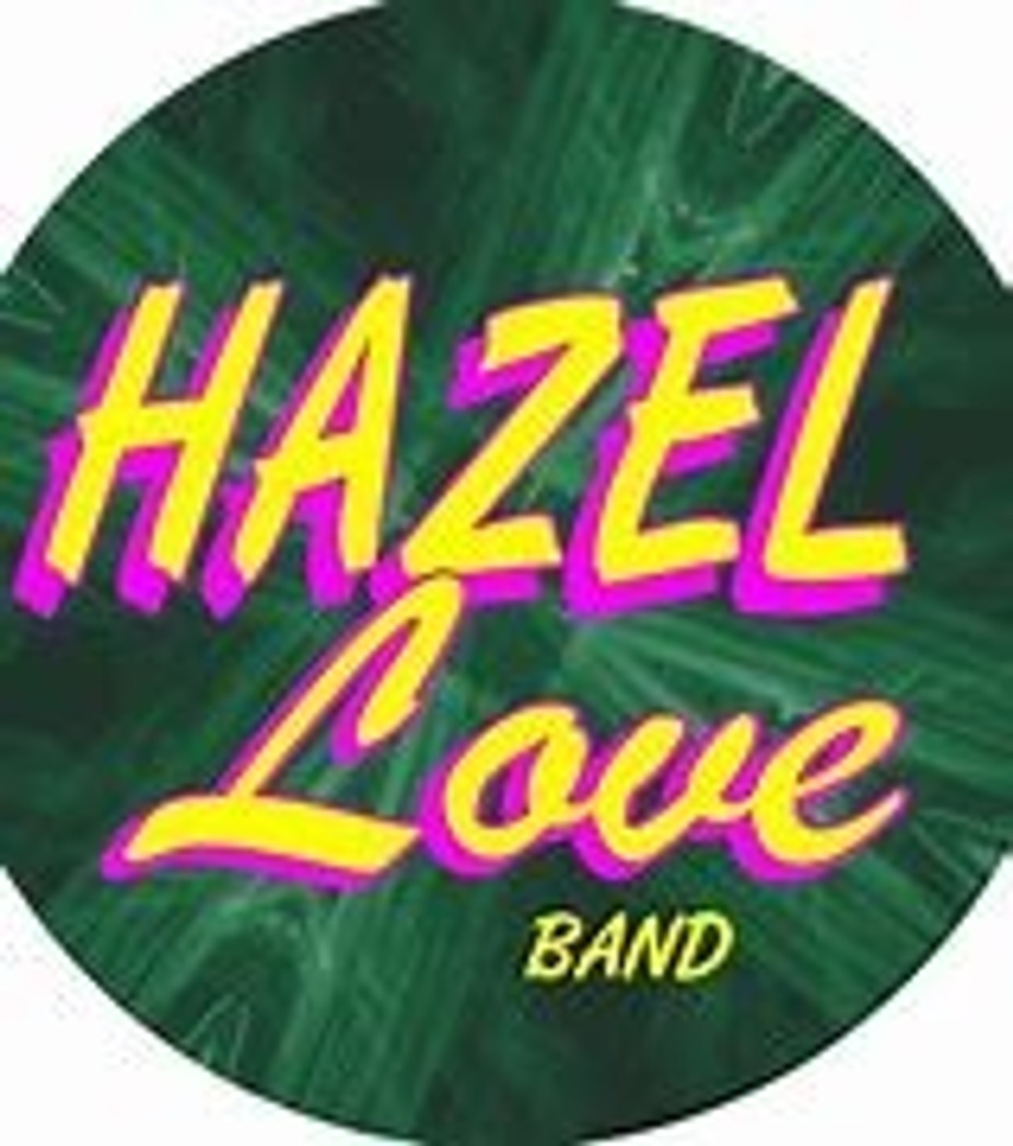 The Hazel Love Band event photo