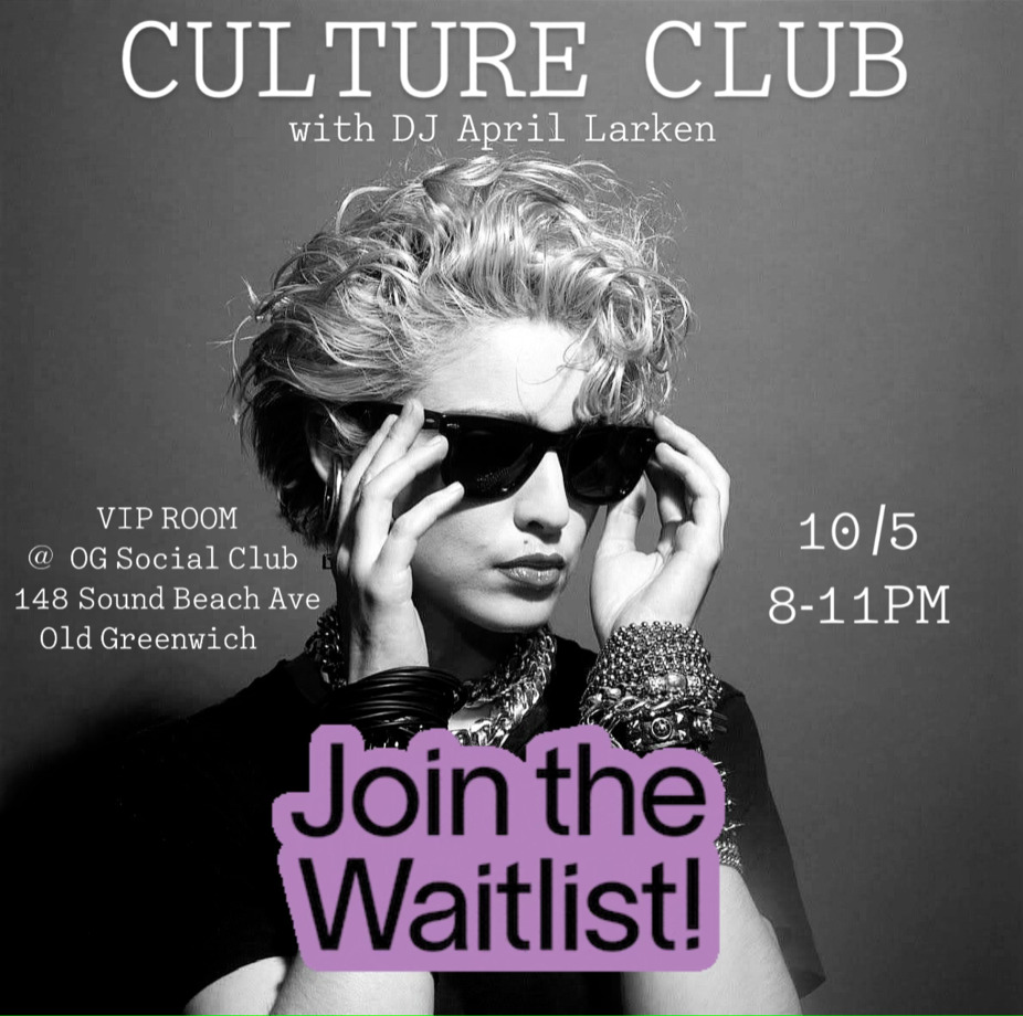 WAITLIST - Culture Club w/ DJ April Larken event photo