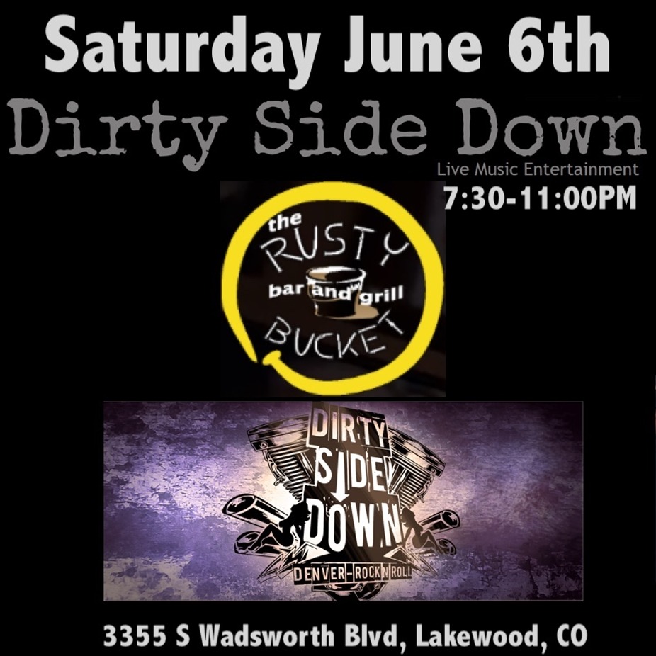 THIS SATURDAY - Dirty Side Down (7:30-11:00) event photo