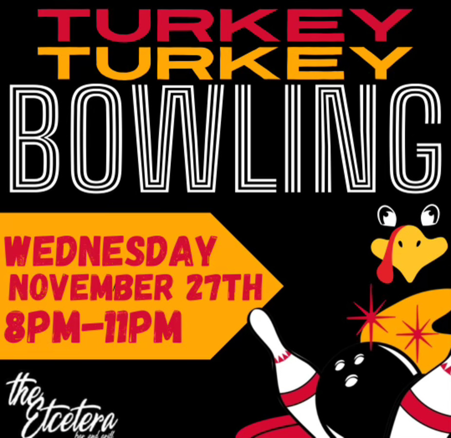 TURKEY BOWLING event photo