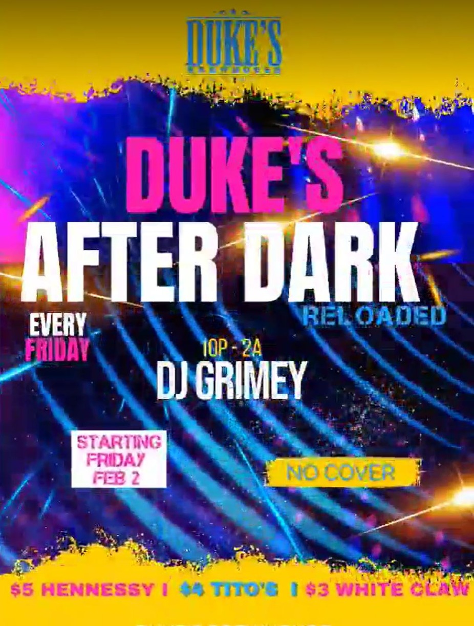 Duke's After Dark Fridays! event photo