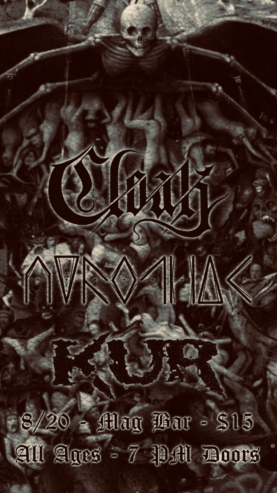Cloak + Atrophic + KUR event photo