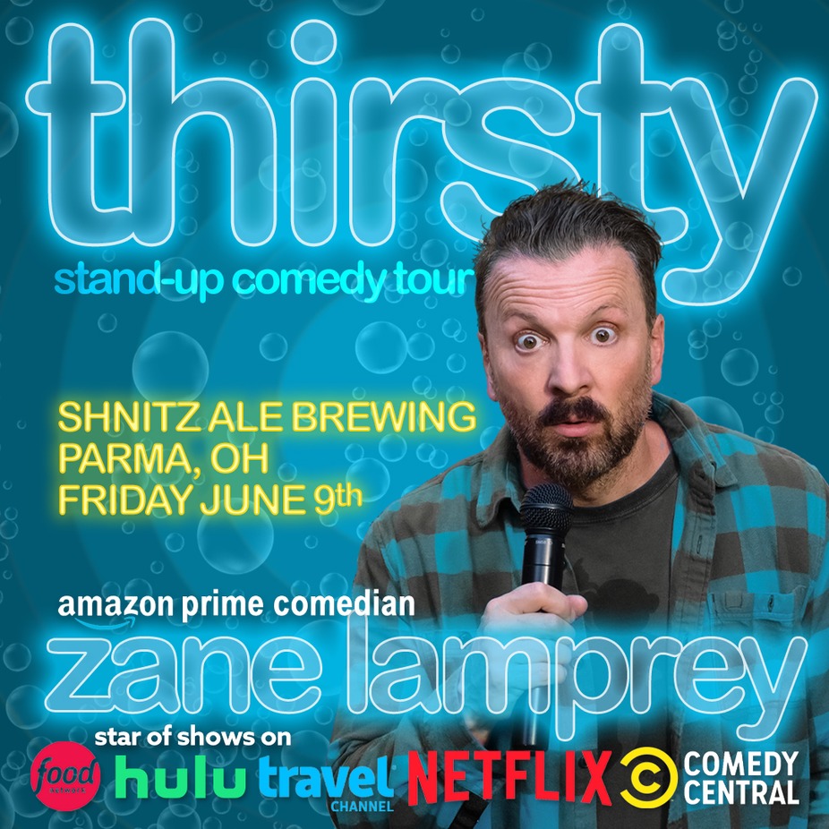 THIRSTY! Comedy Tour - Zane Lamprey event photo