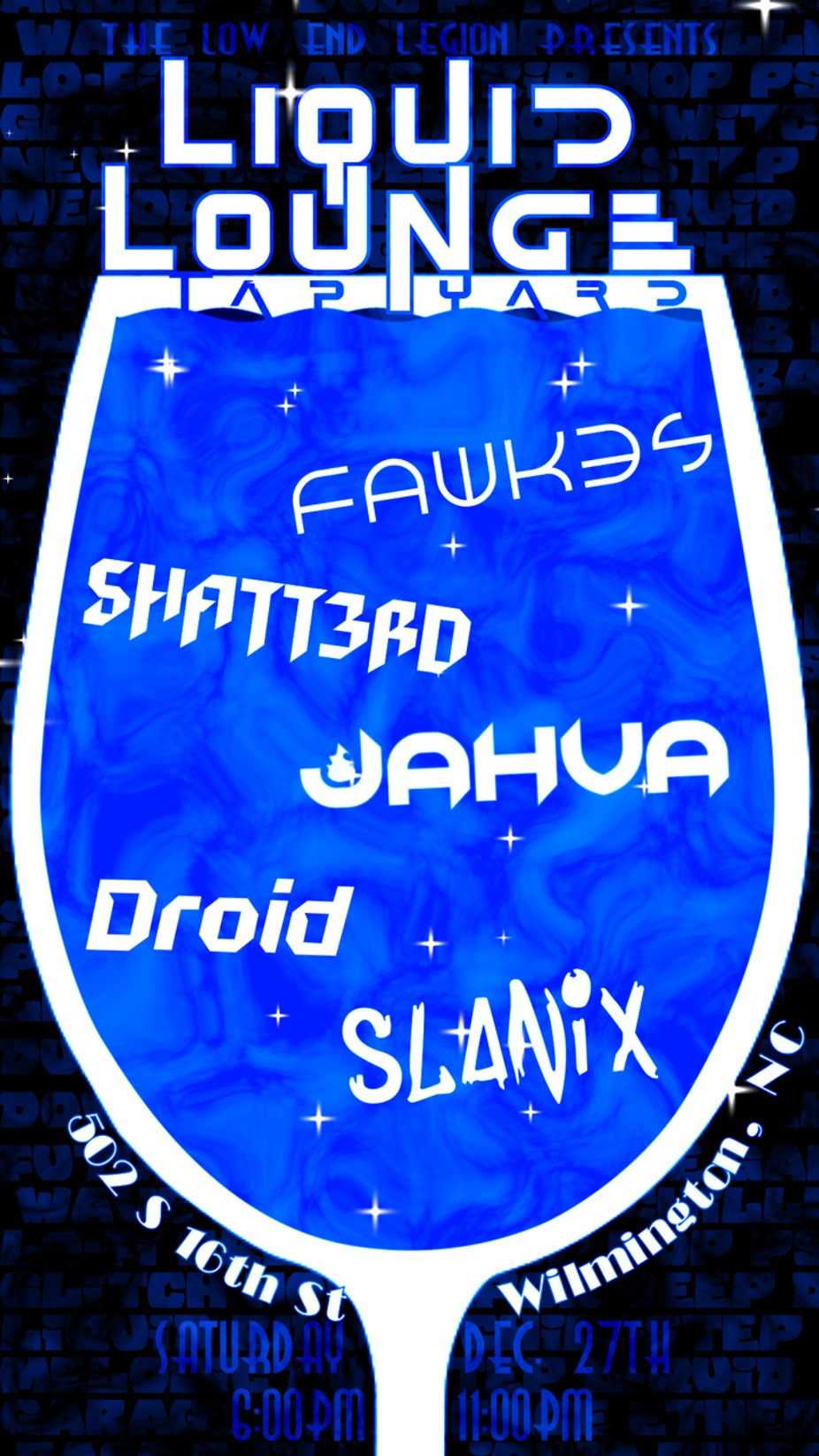 The Low End Legion Presents: Liquid Lounge Tap Yard event photo