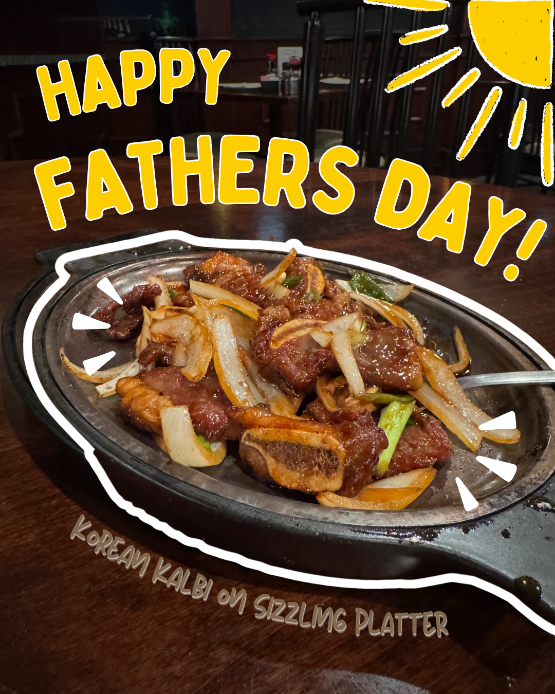 Photo of our Korean Kalbi on a sizzling platter dish with the words 