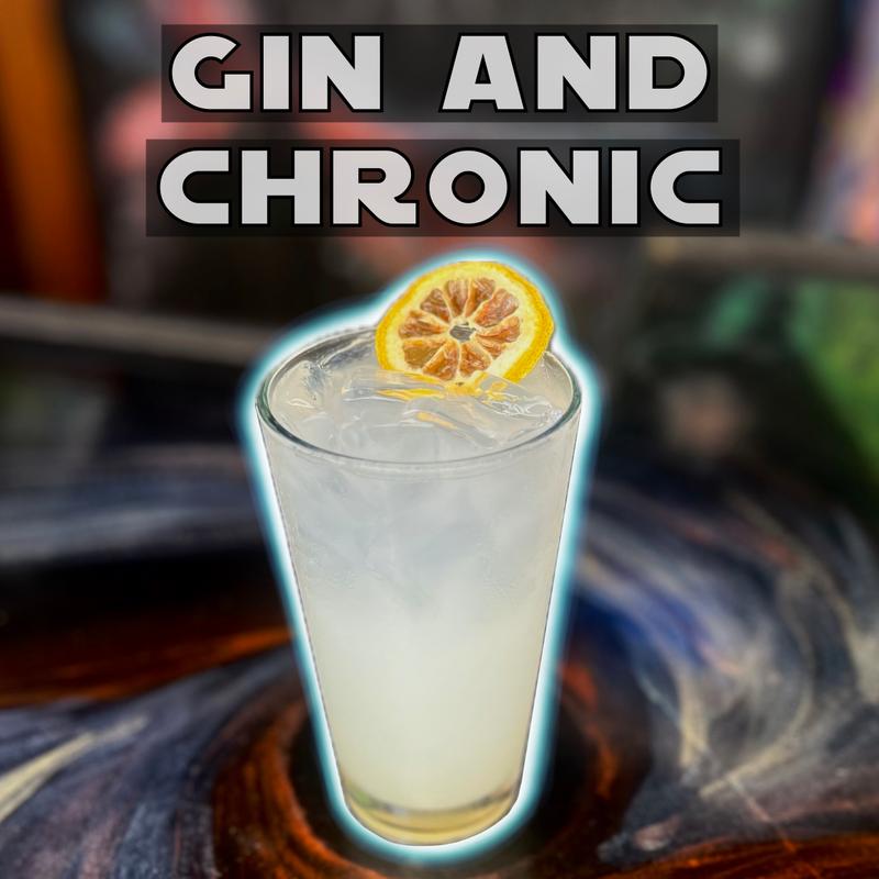 Gin and Chronic photo