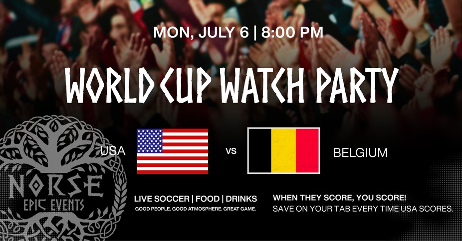 World Cup Watch Party | USA vs. Belgium