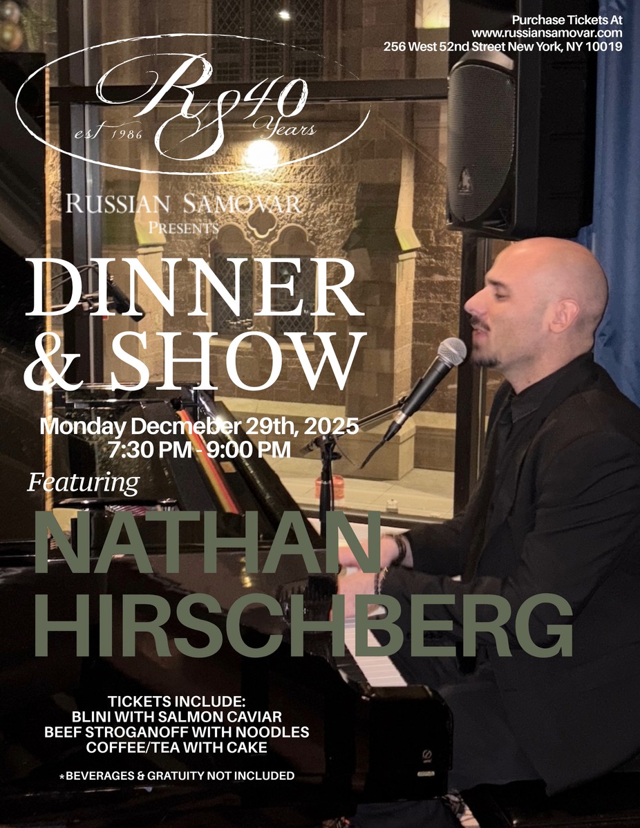 RUSSIAN SAMOVAR PRESENTS NATHAN HIRSCHBERG event photo