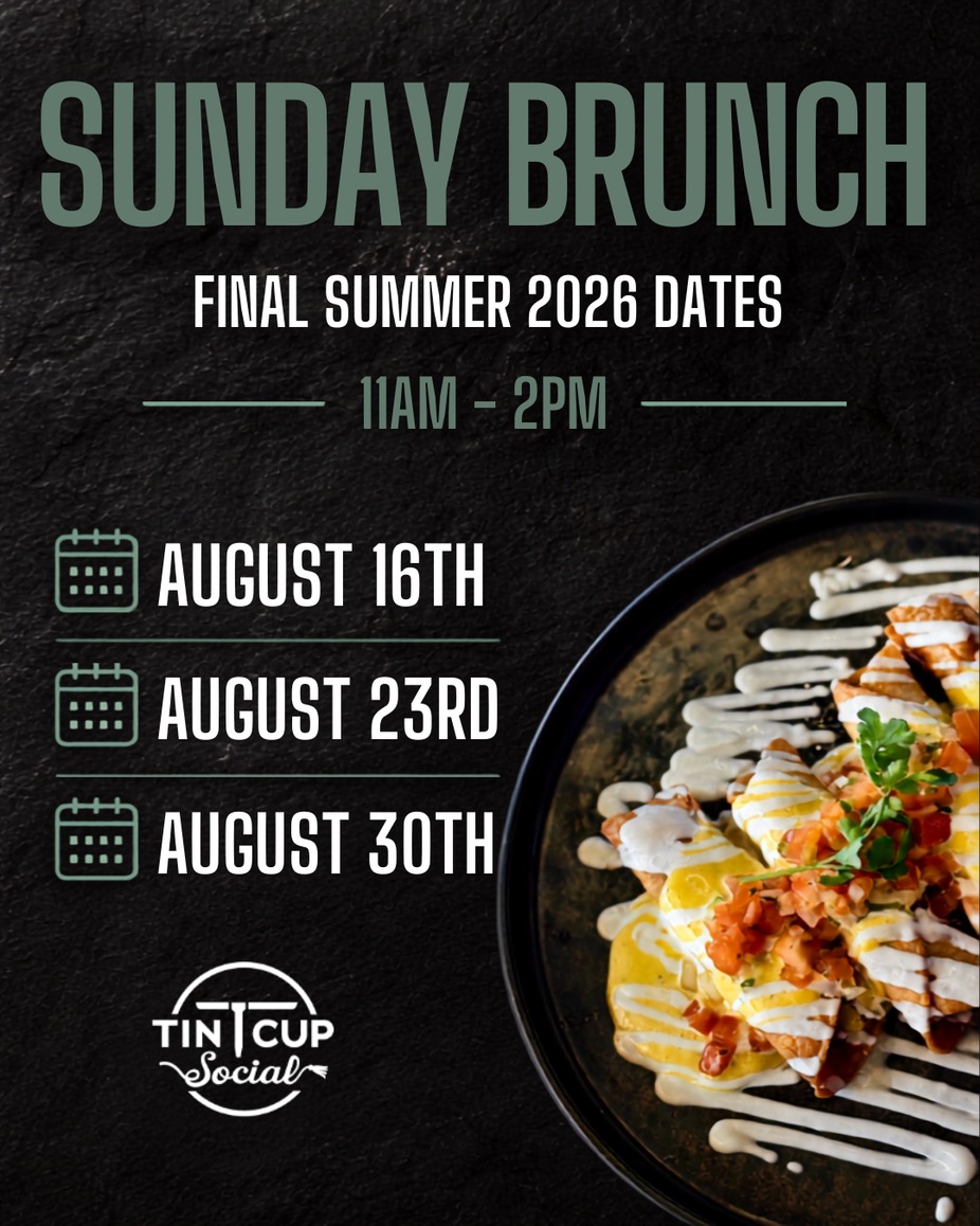 Final Summer Brunches at Tin Cup event photo