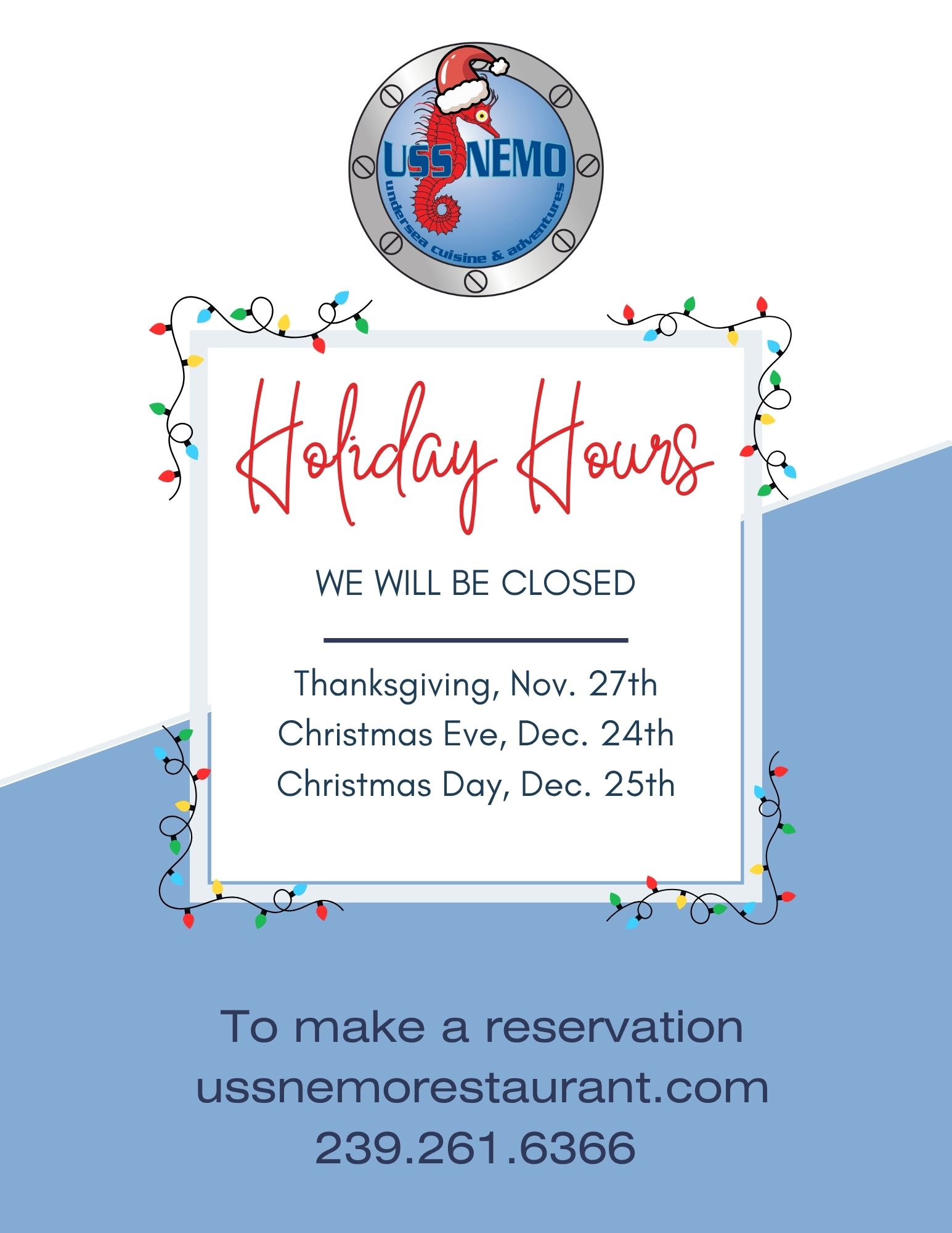 Holiday Hours of USS Nemo Restaurant