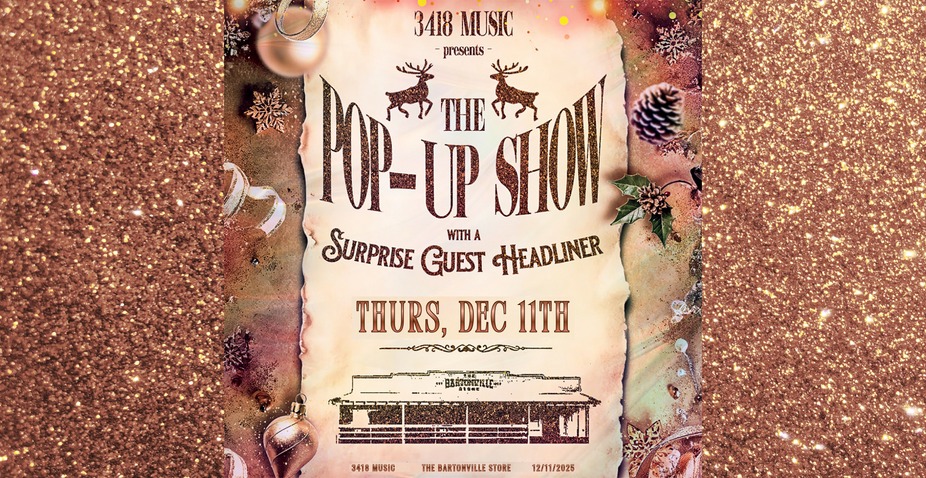 3418 Pop-Up Show w/ Surprise Headliner event photo