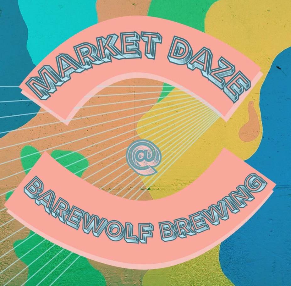 Market Daze at Barewolf Brewing event photo