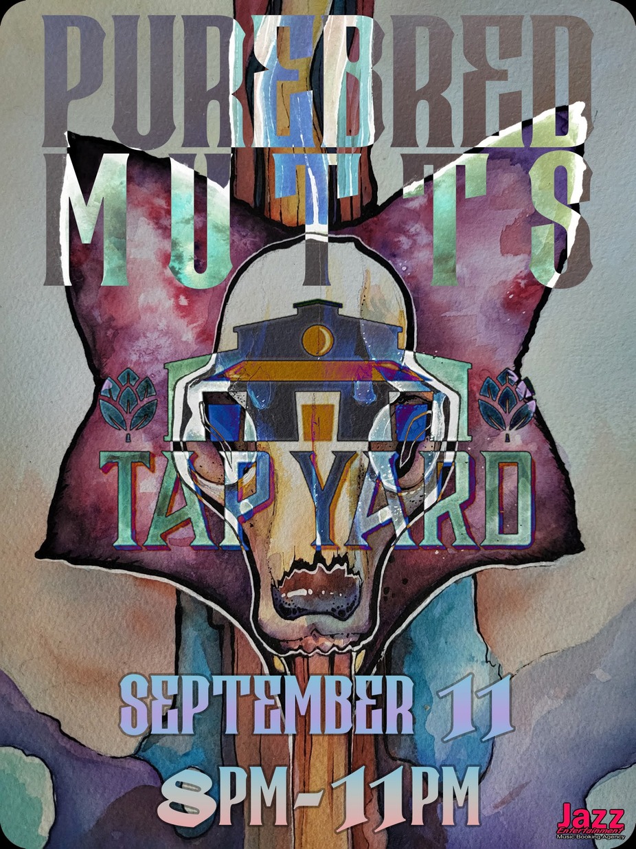 Purebred Mutts LIVE @ Tap Yard event photo