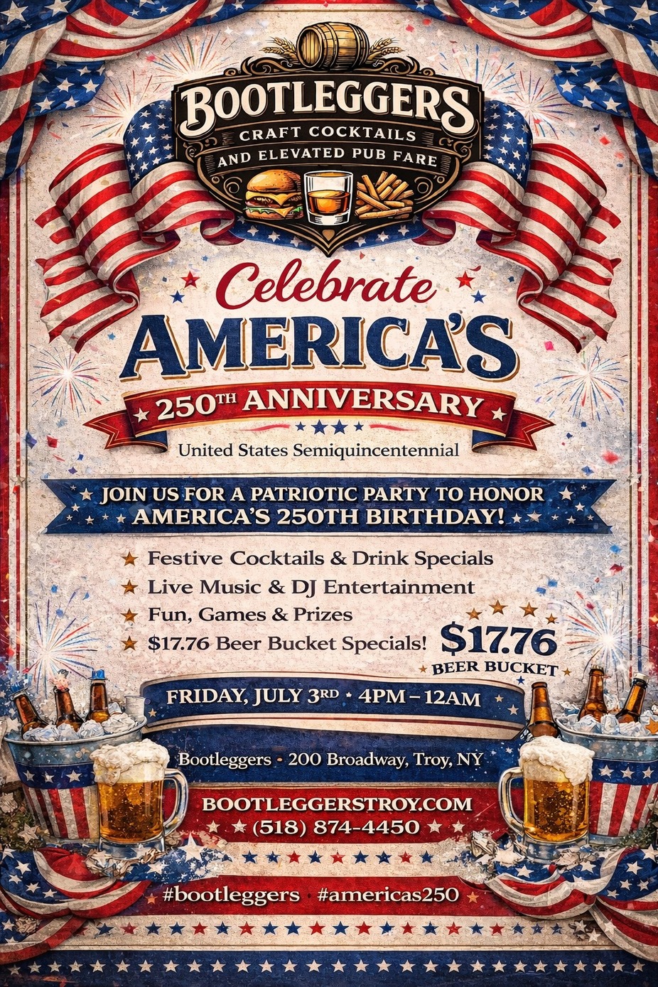🇺🇸🔥 CELEBRATE AMERICA’S 250TH AT BOOTLEGGERS 🔥🇺🇸 event photo