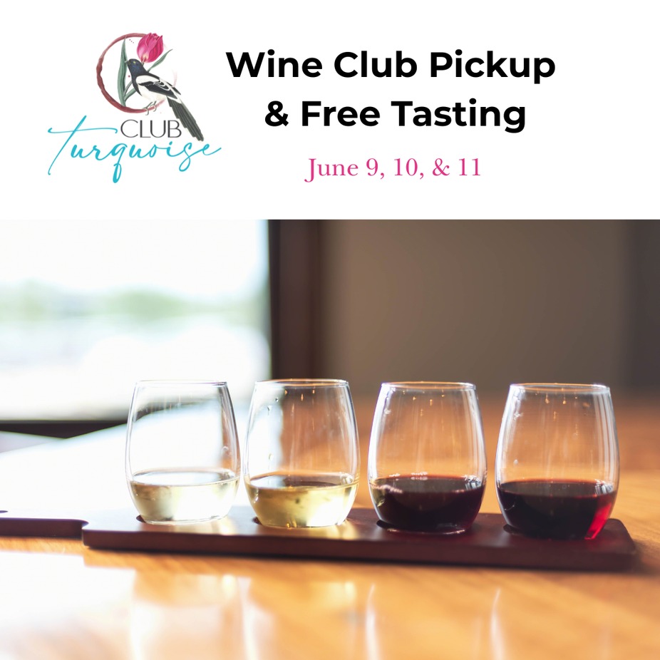 Wine Club Pickup & Free Tasting event photo