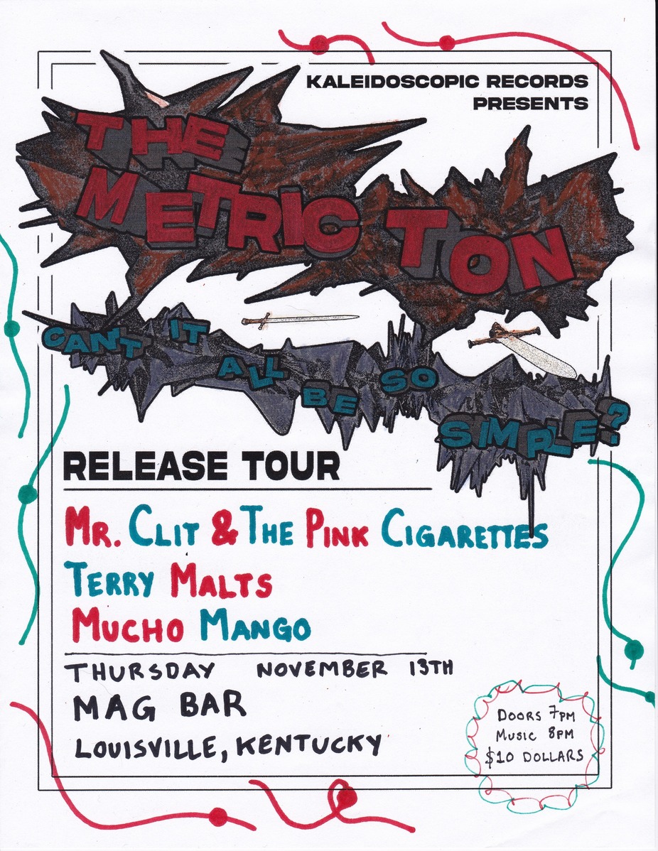 The Metric Ton w/ Mr Clit & The Pink Cigarettes + Terry Malts + Mucho Mango at Mag Bar !! event photo