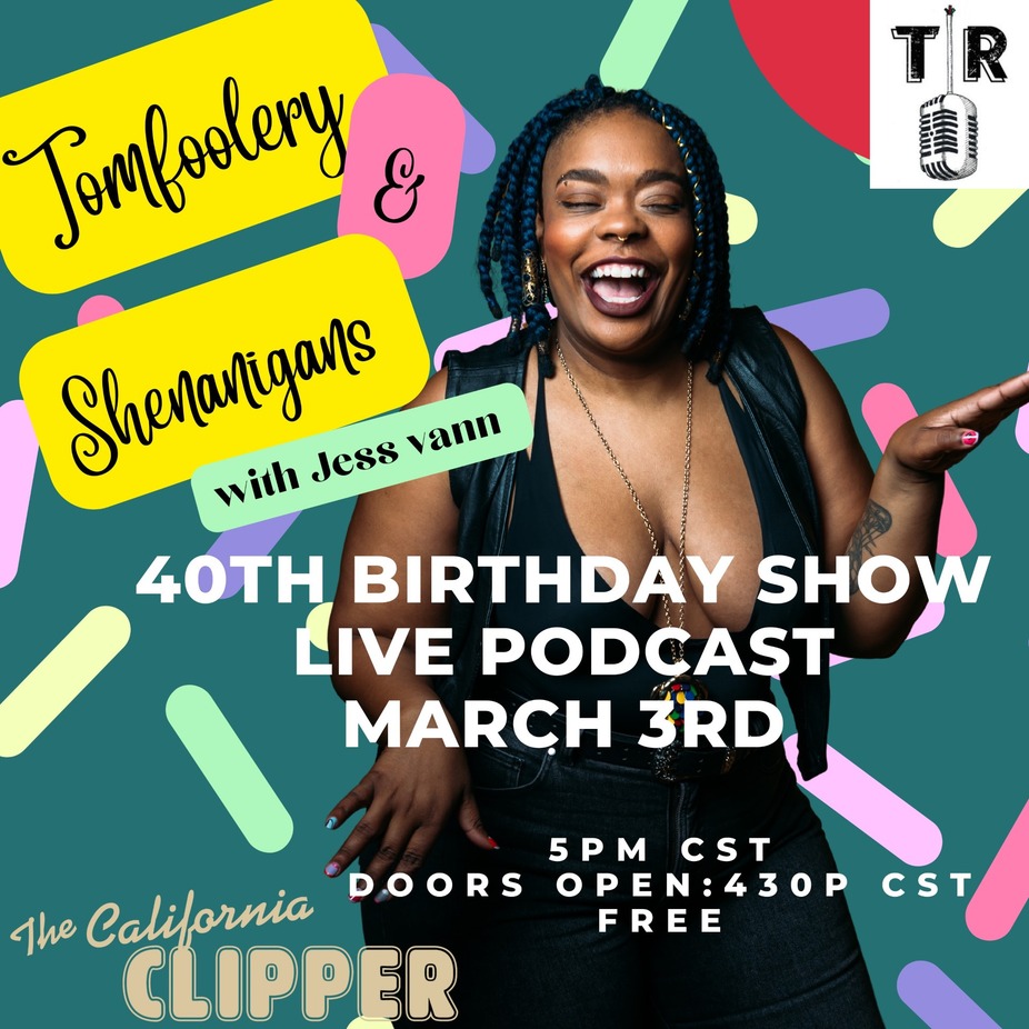 Live Taping: Tomfoolery and Shenanigans Podcast event photo