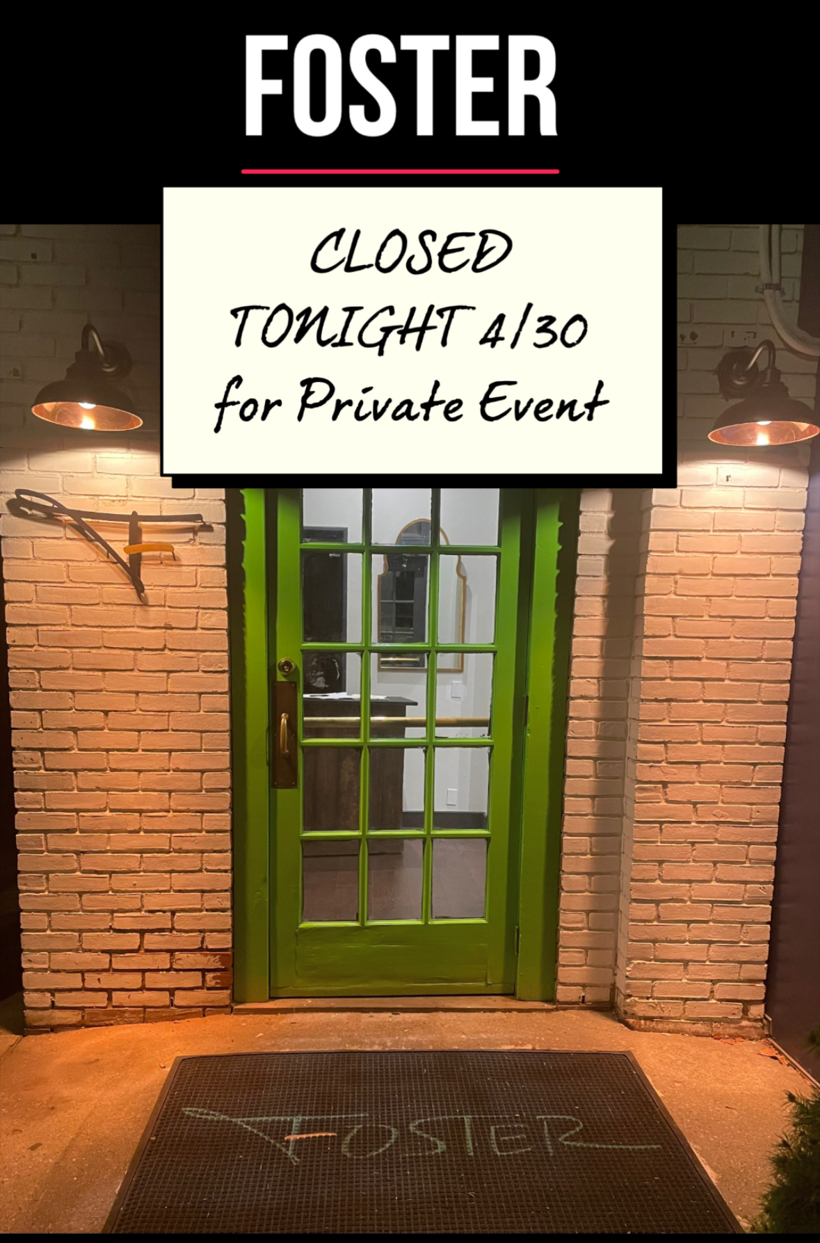 Closed tonight for a private part