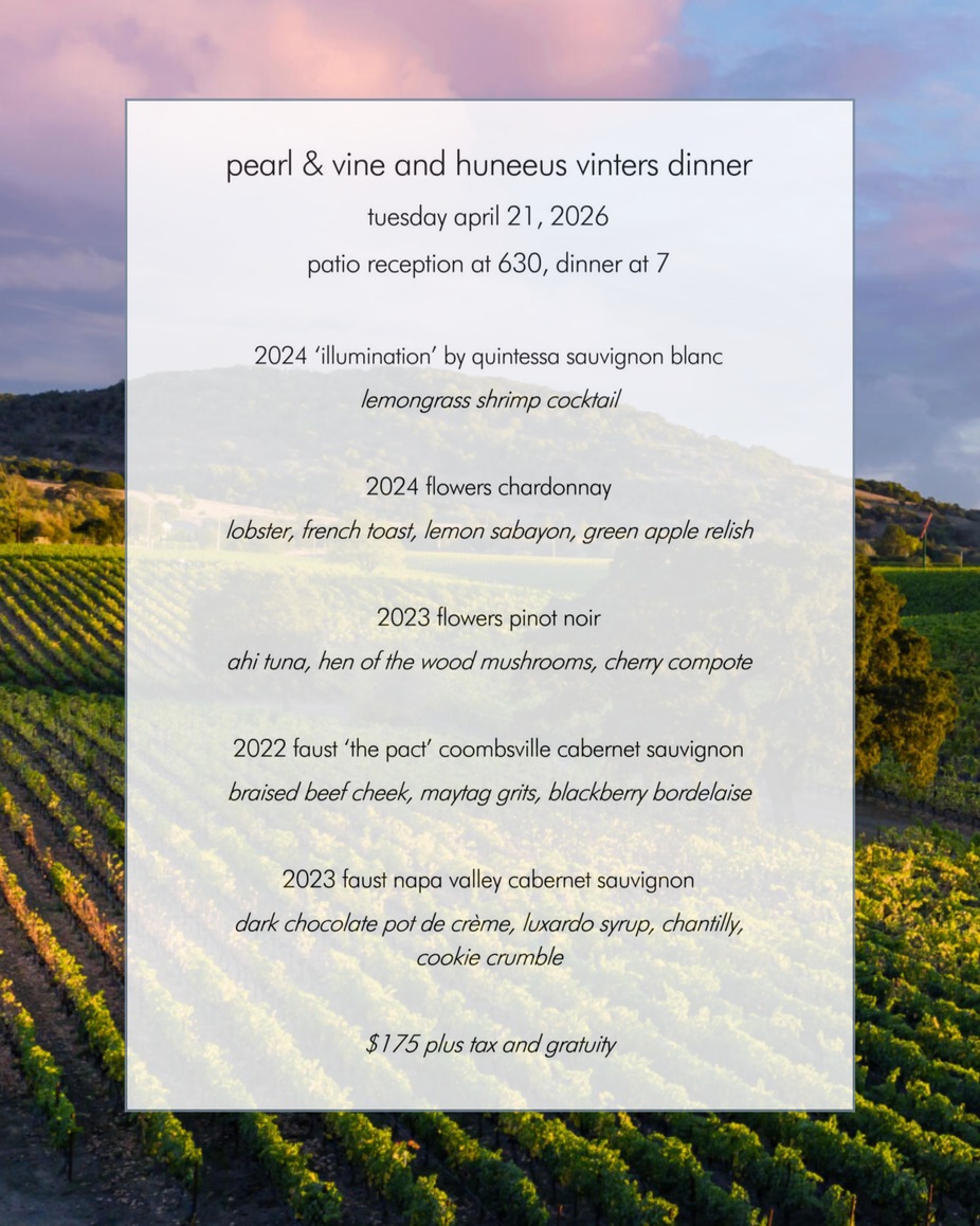 Pearl & Vine and Huneeus Vinters Wine Dinner event photo