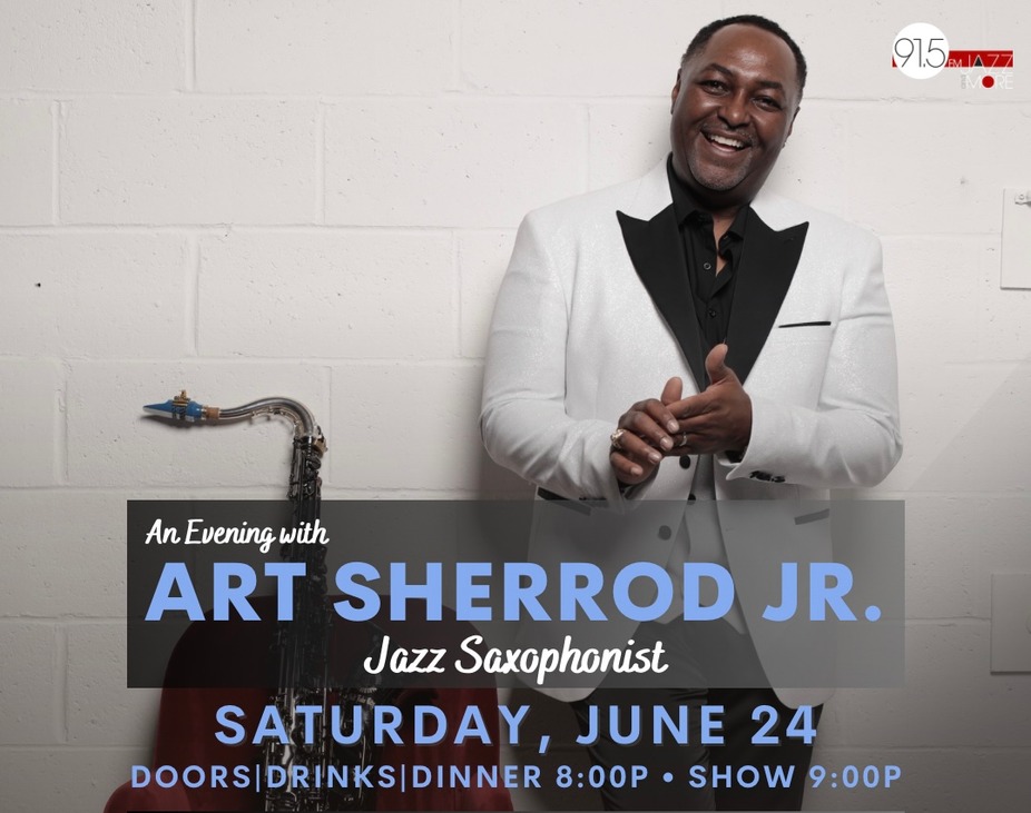 An Evening w/ Saxophonist ART SHERROD JR. event photo