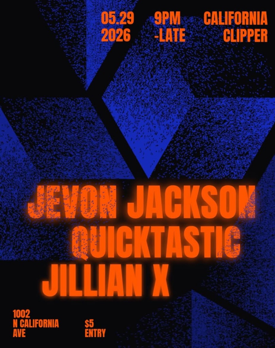 Quicktastic , Jevon Jackson, Jillian X event photo