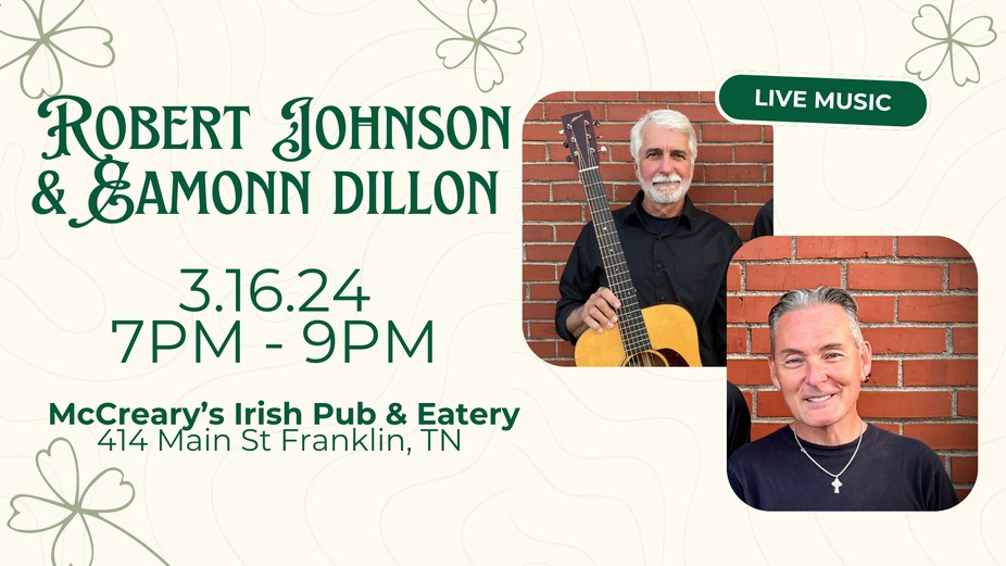 Live Music with Robert Johnson & Eamonn Dillon! event photo