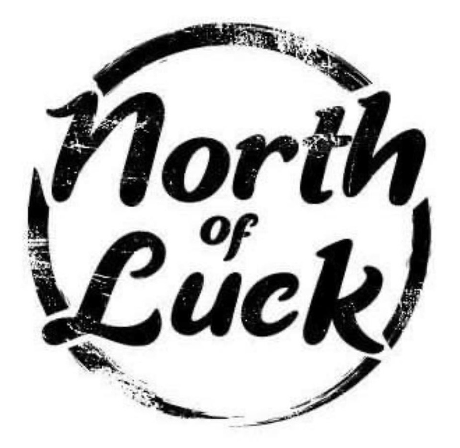 North of Luck event photo