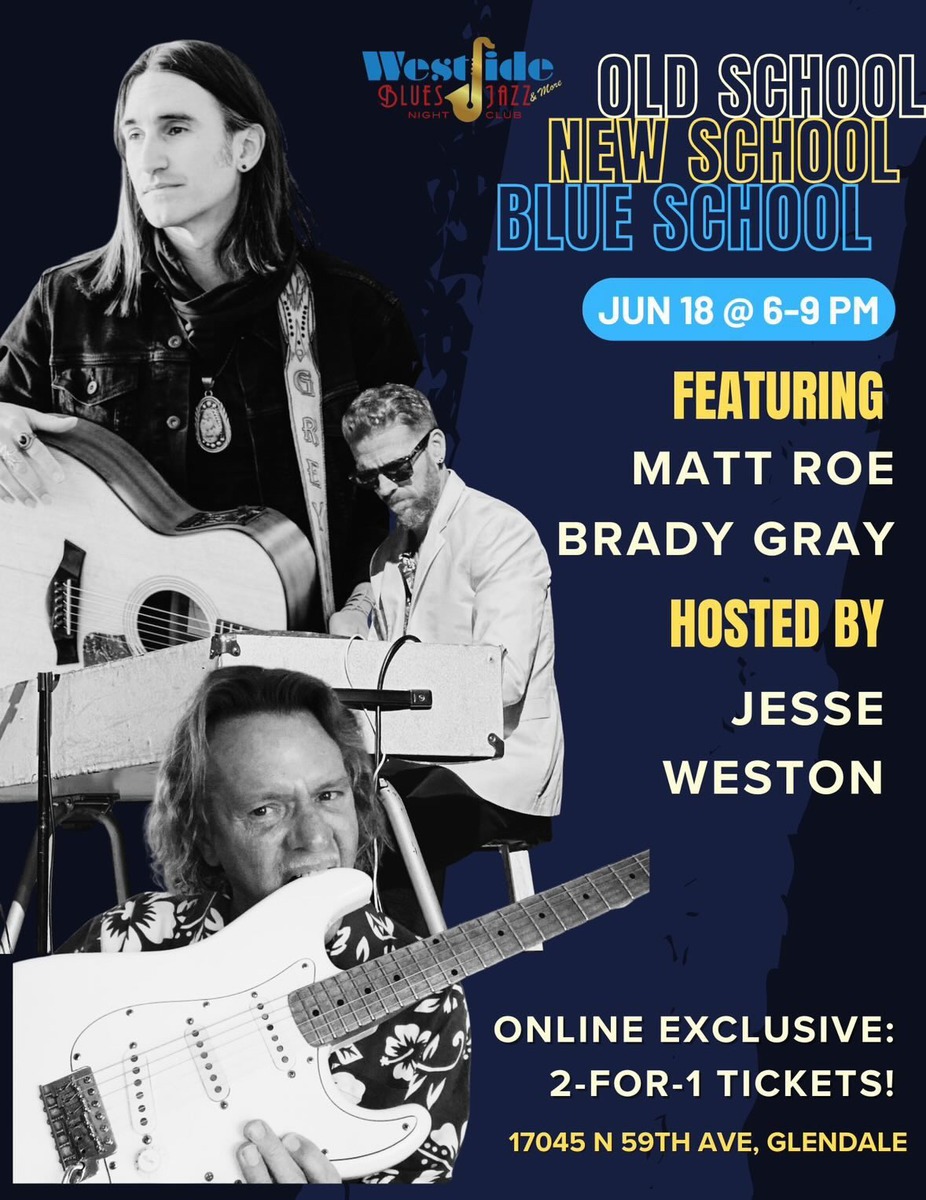 Old School, New School, Blue School (Blues Variety Show) event photo