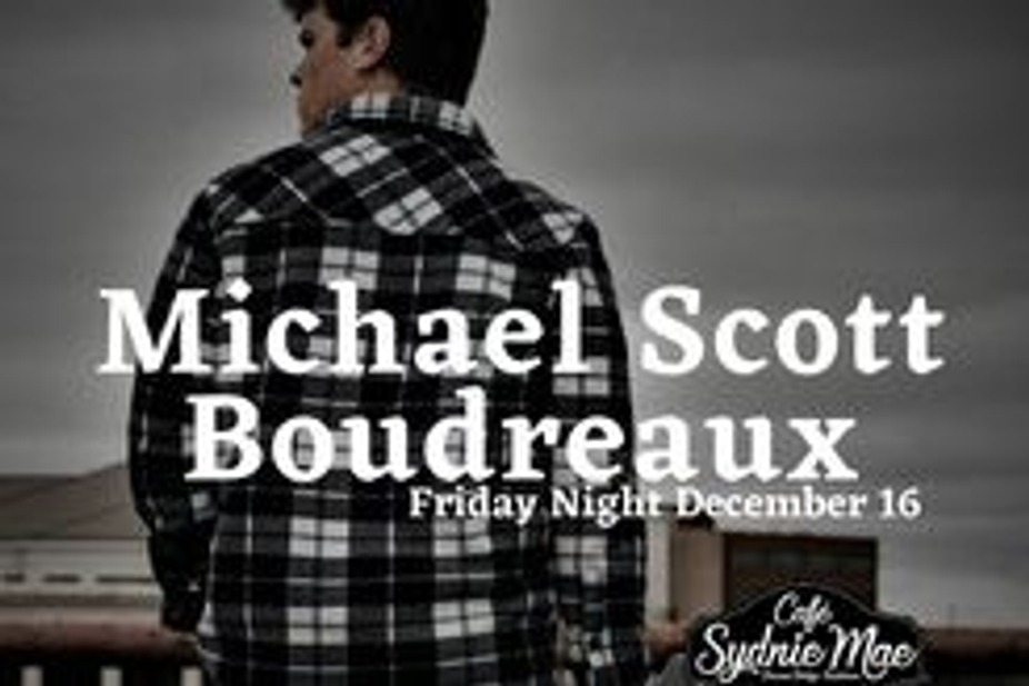 Michael Scott Boudreaux LIVE! event photo