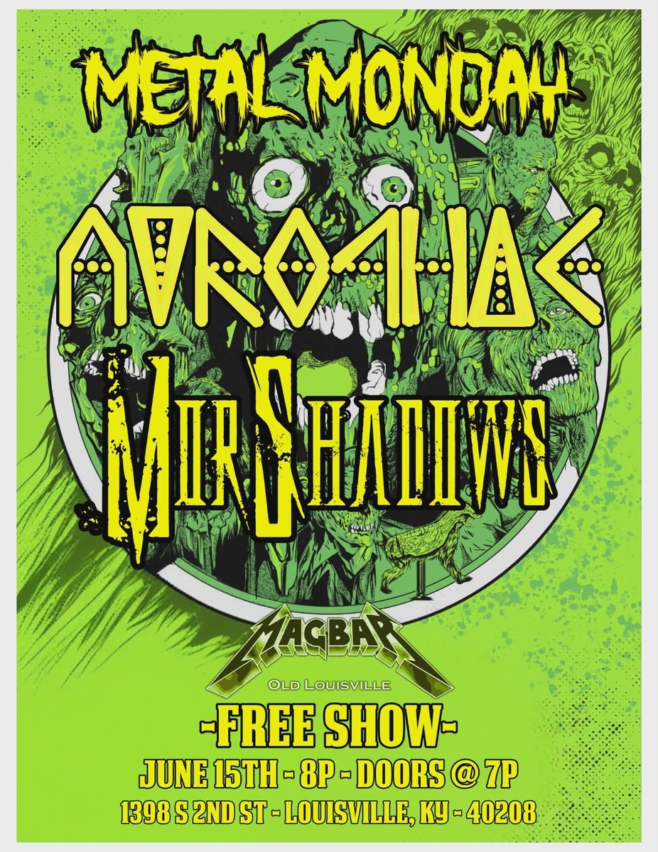Mag Bar Metal Monday presents Atrophic and MorShadows event photo