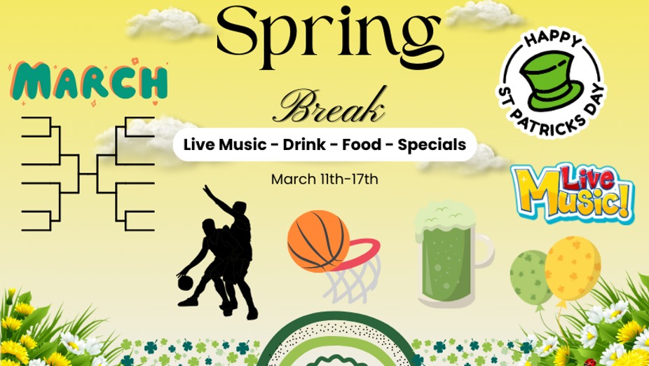 Spring Break Live Music, Drink, Food Specials event photo