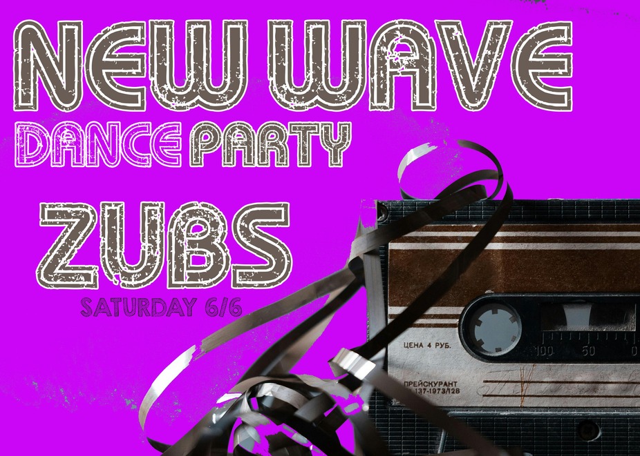 New Wave Dance Party at Zub's! event photo