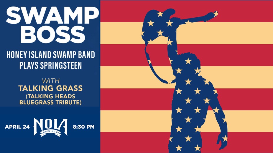 FEST 2026: Swamp Boss - Honey Island Swamp Band Plays Springsteen  with Talking Grass ( The Tanglers Talking Heads Bluegrass Tribute) event photo