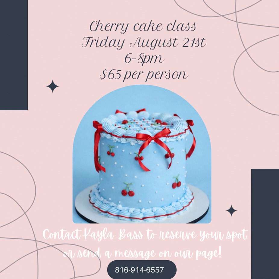 Friday August 21st Cherry cake class event photo