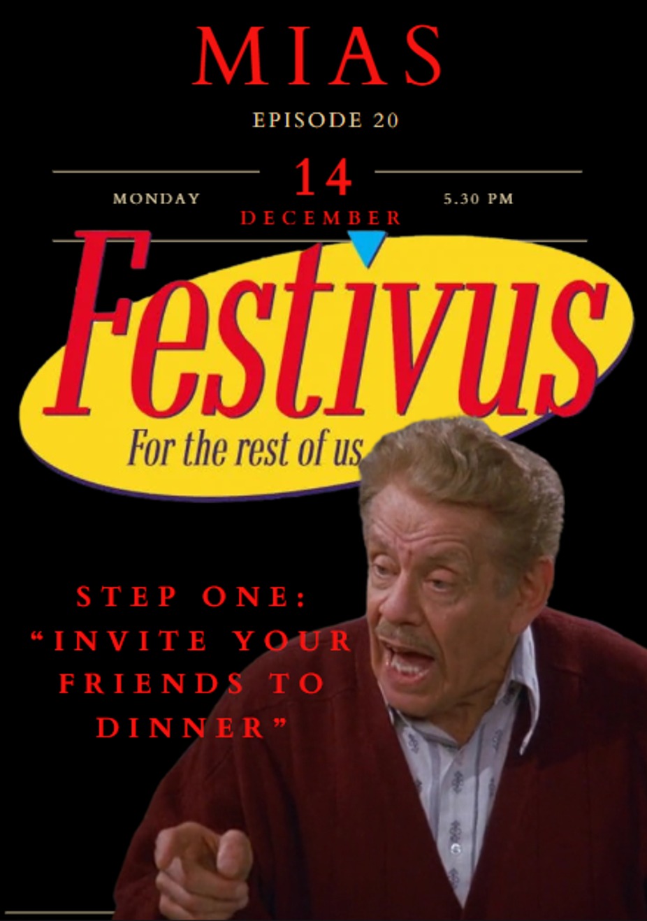Episode 20: The Annual Festivus Dinner event photo