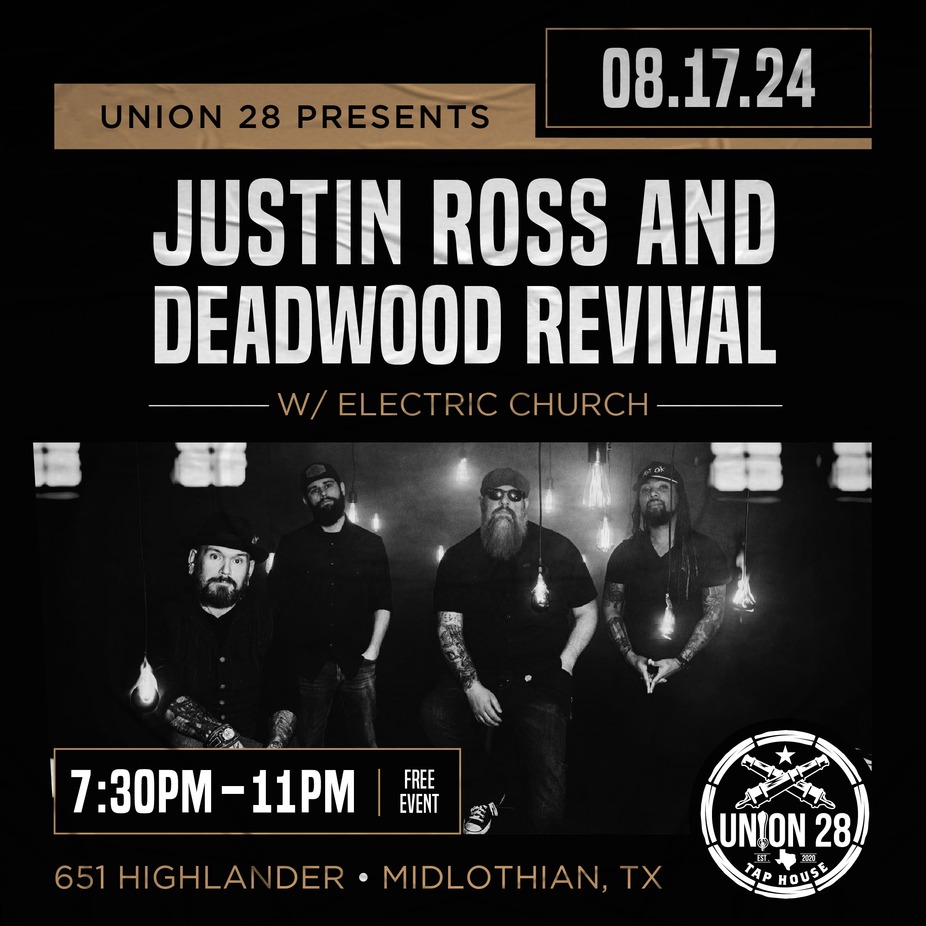 Justin Ross & Deadwood Revival w/ Electric Church event photo
