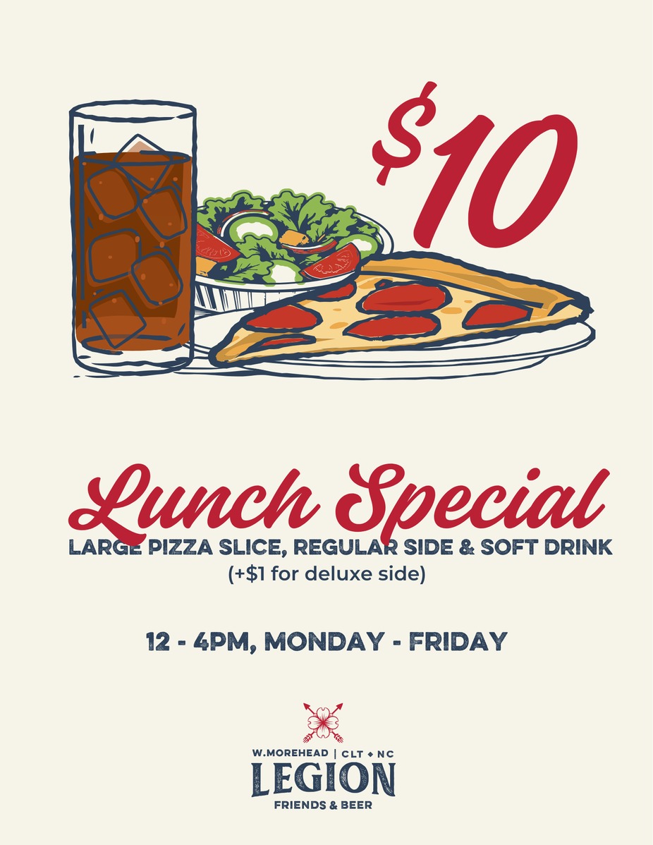 $10 Lunch Special - Large Pizza Slice, Side (+$1 for side upgrade), and a Soft Drink