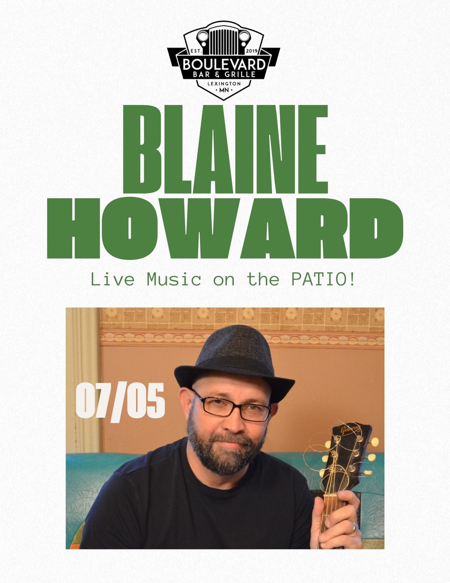 LIVE MUSIC  ON THE PATIO ~ Blaine Howard event photo