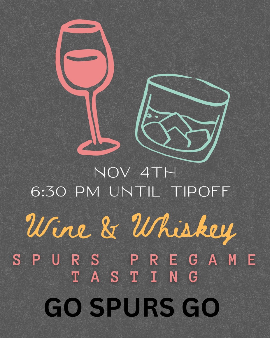Spurs vs Mavs Pregame Wine & Whiskey Pregame Tasting event photo