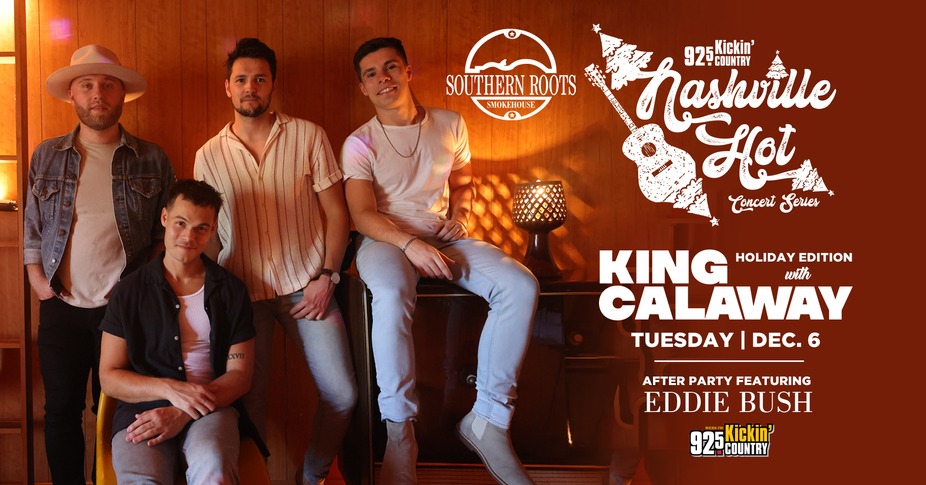 92.5 FM Nashville Hot: Holiday Edition w/ King Calaway event photo