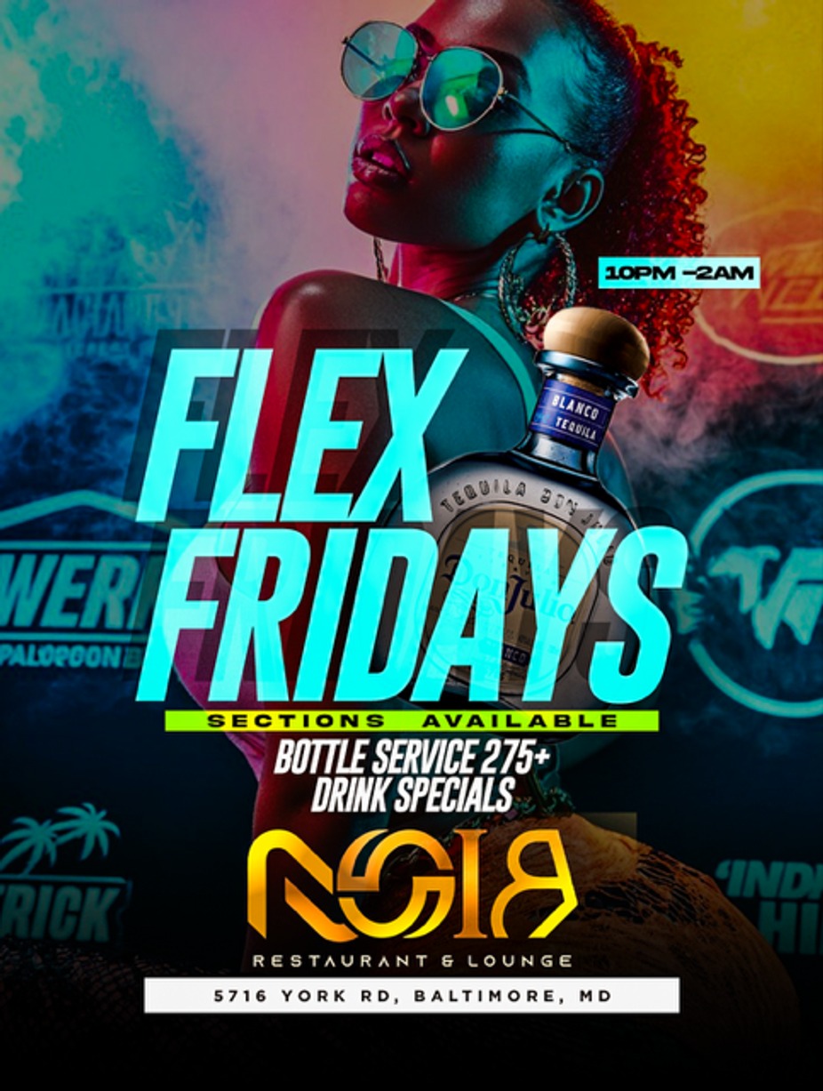 FLEX FRIDAYS AT NOIR event photo
