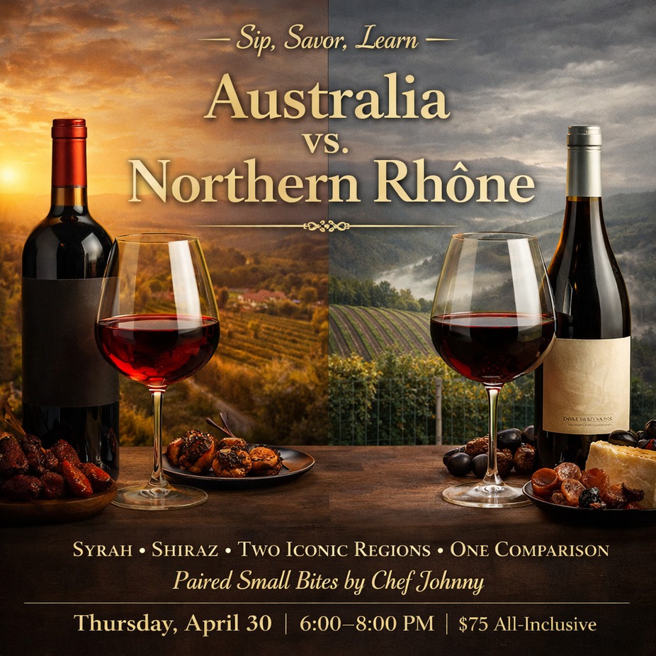Sip, Savor, Learn:  Australia vs. Northern Rhône event photo