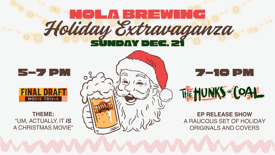 FREE LIVE TRIVIA & MUSIC: NOLA Brewing's Holiday Extravaganza event photo