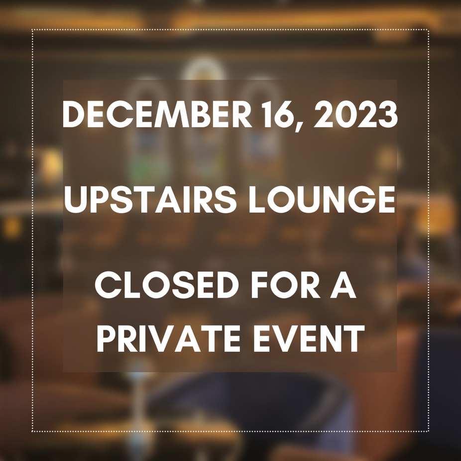 Lounge closed for a private event event photo