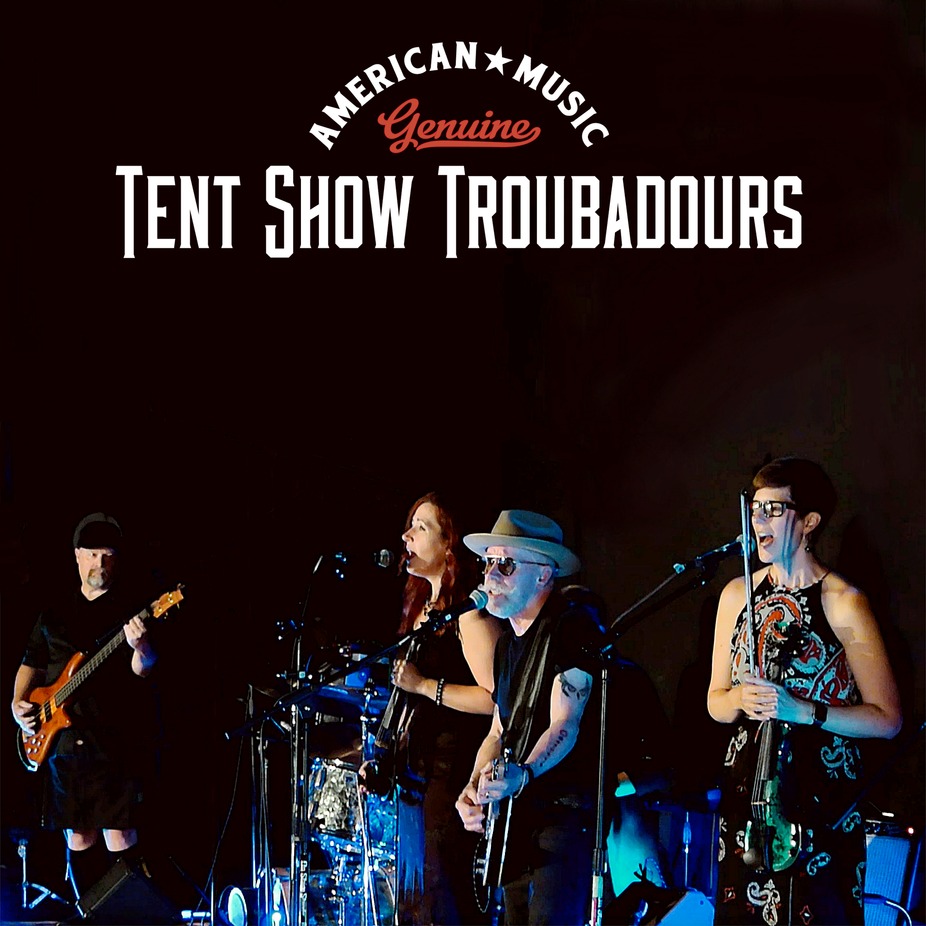 Tent Show Troubadoures event photo