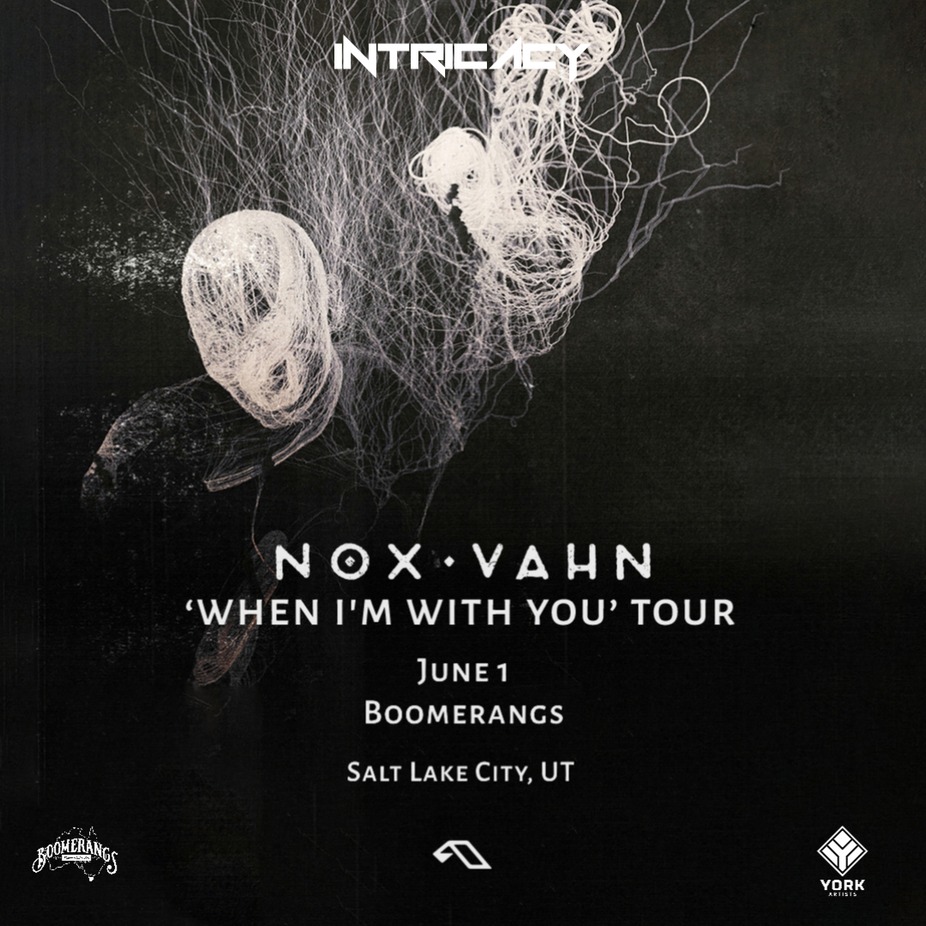 Intricacy SLC: NOX VAHN - When Im with You Tour event photo