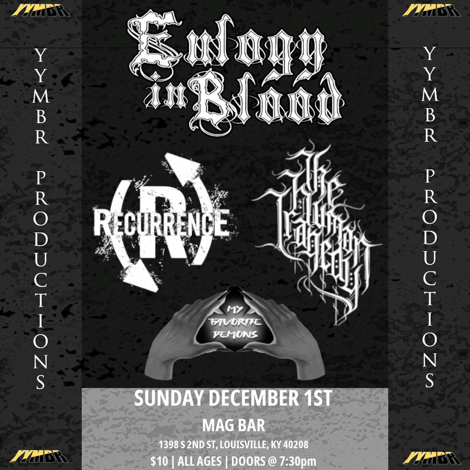 ALL AGES - Eulogy in Blood + The Human Tragedy + My Favorite Demon + Recurrence at Mag Bar !! event photo