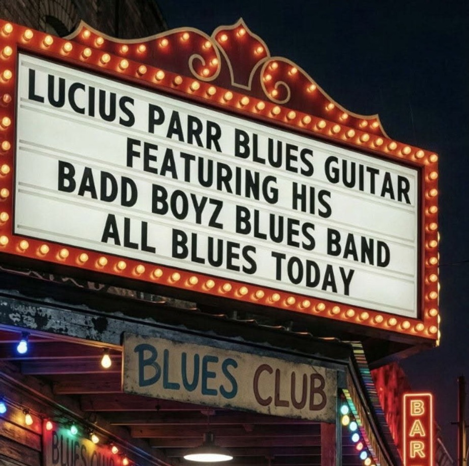 Lucius Parr & Badd Boyz Blues Band (Soul Blues/Old-School R&B/Funk) event photo